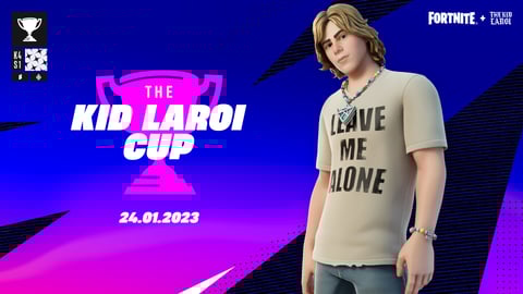 Fortnite the kid laroi cup