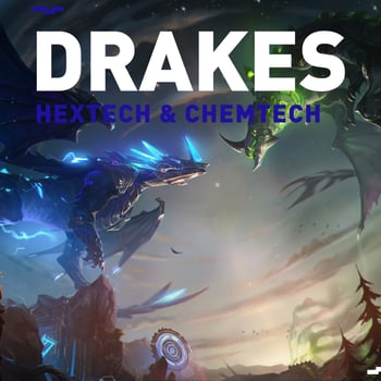 Lol new drakes chemtech hextech preseason guide0